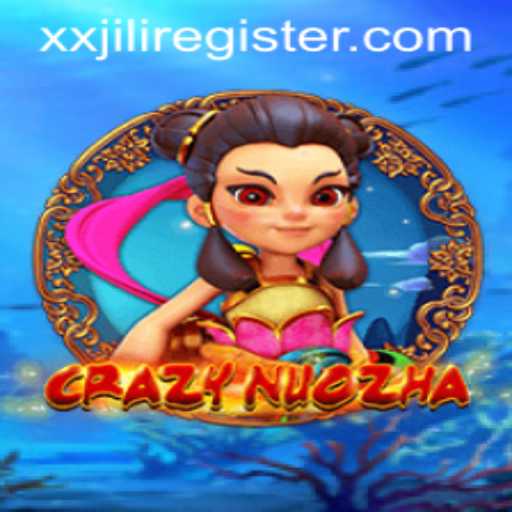 Discovering the Thrills of CrazyNuoZha: A Dive into the Game World
